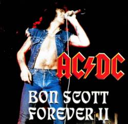 AC-DC : Bon Scott Forever II